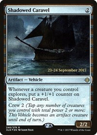 Shadowed Caravel [Ixalan Promos] | Exor Games Dartmouth