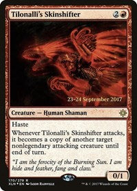 Tilonalli's Skinshifter [Ixalan Promos] | Exor Games Dartmouth