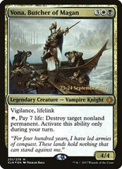 Vona, Butcher of Magan [Ixalan Promos] | Exor Games Dartmouth