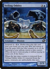 Veiling Oddity [Planar Chaos] | Exor Games Dartmouth