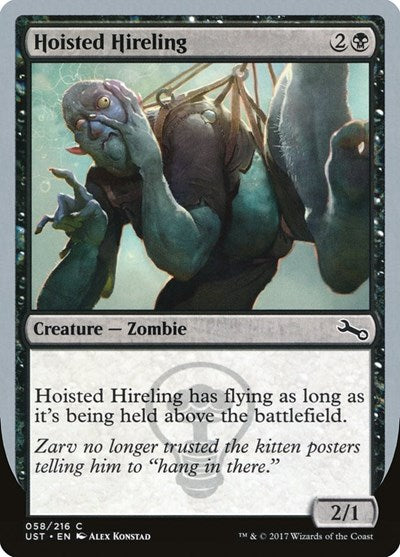 Hoisted Hireling [Unstable] | Exor Games Dartmouth