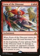 Form of the Dinosaur [Rivals of Ixalan] | Exor Games Dartmouth