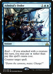 Admiral's Order [Rivals of Ixalan Promos] | Exor Games Dartmouth