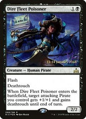 Dire Fleet Poisoner [Rivals of Ixalan Promos] | Exor Games Dartmouth