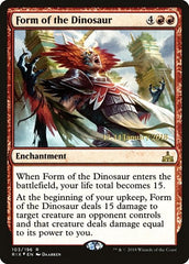 Form of the Dinosaur [Rivals of Ixalan Promos] | Exor Games Dartmouth