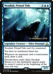 Nezahal, Primal Tide [Rivals of Ixalan Promos] | Exor Games Dartmouth