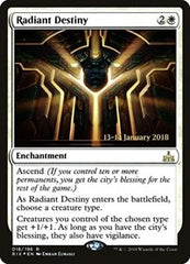 Radiant Destiny [Rivals of Ixalan Promos] | Exor Games Dartmouth