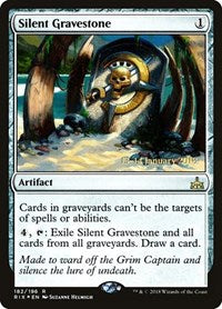 Silent Gravestone [Rivals of Ixalan Promos] | Exor Games Dartmouth