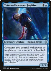 Tetsuko Umezawa, Fugitive [Dominaria] | Exor Games Dartmouth