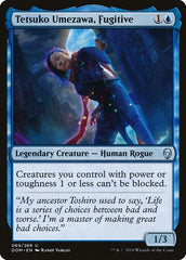 Tetsuko Umezawa, Fugitive [Dominaria] | Exor Games Dartmouth