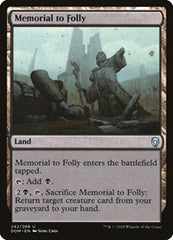 Memorial to Folly [Dominaria] | Exor Games Dartmouth