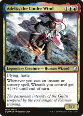 Adeliz, the Cinder Wind [Dominaria Promos] | Exor Games Dartmouth