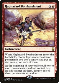 Haphazard Bombardment [Dominaria Promos] | Exor Games Dartmouth