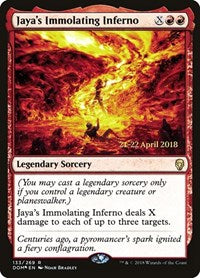 Jaya's Immolating Inferno [Dominaria Promos] | Exor Games Dartmouth