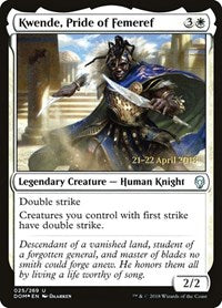 Kwende, Pride of Femeref [Dominaria Promos] | Exor Games Dartmouth