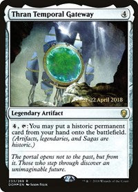 Thran Temporal Gateway [Dominaria Promos] | Exor Games Dartmouth