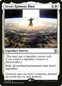 Urza's Ruinous Blast [Dominaria Promos] | Exor Games Dartmouth