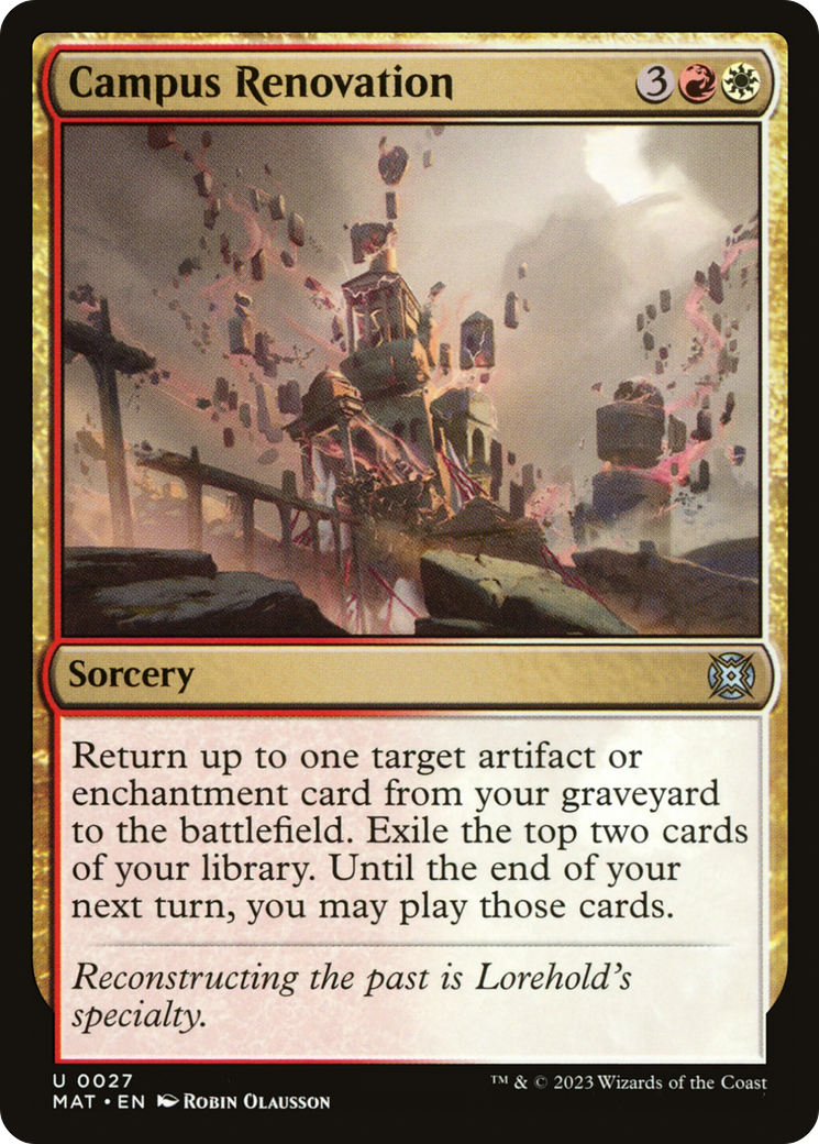 Campus Renovation [March of the Machine: The Aftermath] | Exor Games Dartmouth