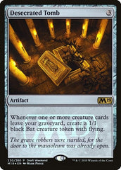 Desecrated Tomb [Core Set 2019 Promos] | Exor Games Dartmouth