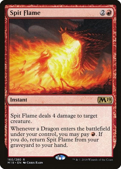 Spit Flame [Core Set 2019] | Exor Games Dartmouth