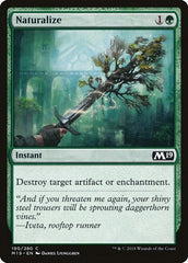 Naturalize [Core Set 2019] | Exor Games Dartmouth