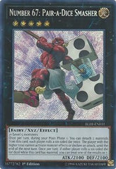 Number 67: Pair-a-Dice Smasher [BLRR-EN031] Secret Rare | Exor Games Dartmouth