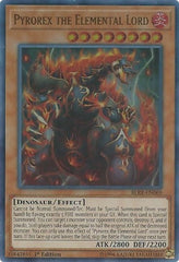 Pyrorex the Elemental Lord [BLRR-EN069] Ultra Rare | Exor Games Dartmouth