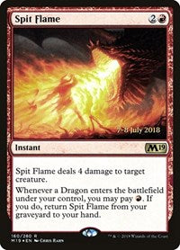 Spit Flame [Core Set 2019 Promos] | Exor Games Dartmouth