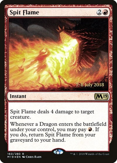 Spit Flame [Core Set 2019 Promos] | Exor Games Dartmouth