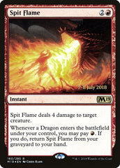 Spit Flame [Core Set 2019 Promos] | Exor Games Dartmouth