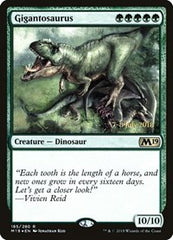 Gigantosaurus [Core Set 2019 Promos] | Exor Games Dartmouth