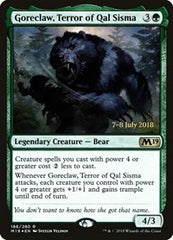 Goreclaw, Terror of Qal Sisma [Core Set 2019 Promos] | Exor Games Dartmouth