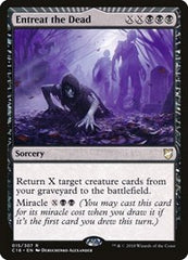 Entreat the Dead [Commander 2018] | Exor Games Dartmouth