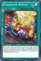 Overdone Burial [MP18-EN143] Secret Rare | Exor Games Dartmouth