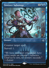 Sinister Sabotage [Guilds of Ravnica Promos] | Exor Games Dartmouth