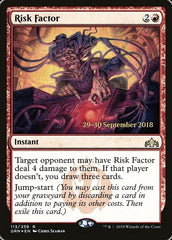 Risk Factor [Guilds of Ravnica Promos] | Exor Games Dartmouth