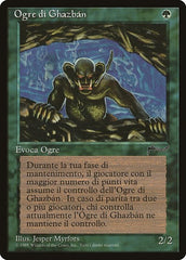 Ghazban Ogre (Italian) "Ogre di Ghazban" [Rinascimento] | Exor Games Dartmouth