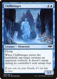 Chillbringer [Ravnica Allegiance] | Exor Games Dartmouth