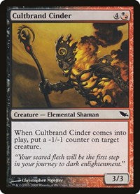 Cultbrand Cinder [Shadowmoor] | Exor Games Dartmouth