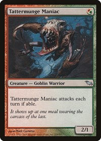 Tattermunge Maniac [Shadowmoor] | Exor Games Dartmouth