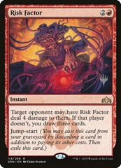 Risk Factor [Guilds of Ravnica Promos] | Exor Games Dartmouth