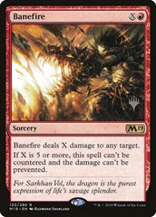 Banefire [Core Set 2019 Promos] | Exor Games Dartmouth