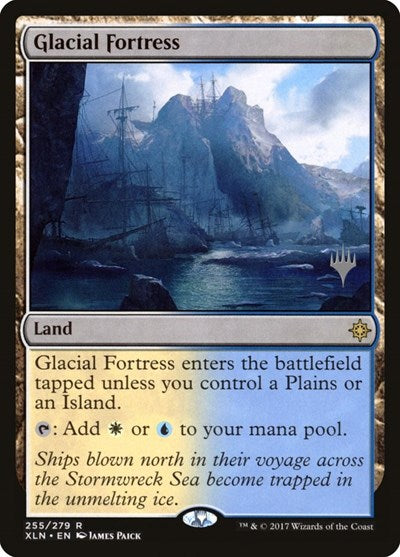 Glacial Fortress [Ixalan Promos] | Exor Games Dartmouth