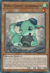 World Chalice Guardragon [SDRR-EN020] Common | Exor Games Dartmouth