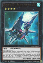 Number 101: Silent Honor ARK [DUDE-EN017] Ultra Rare | Exor Games Dartmouth
