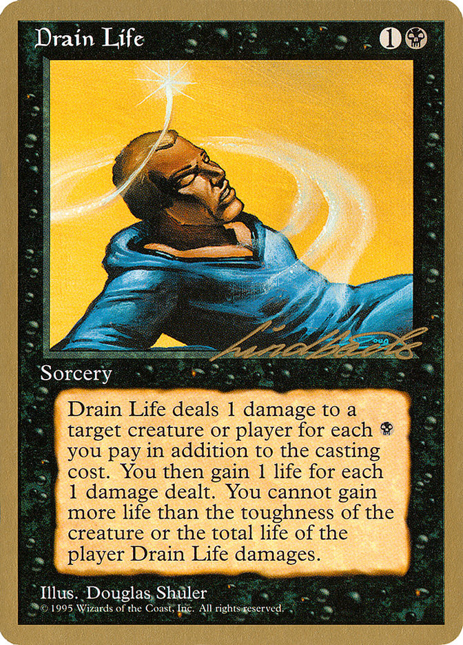 Drain Life (Leon Lindback) [Pro Tour Collector Set] | Exor Games Dartmouth