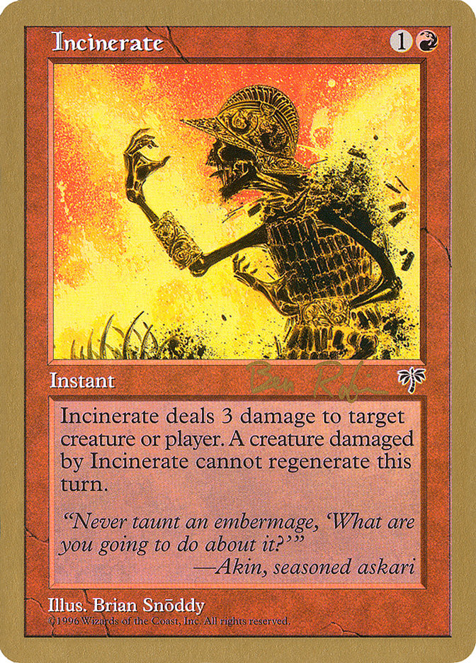 Incinerate (Ben Rubin) [World Championship Decks 1998] | Exor Games Dartmouth