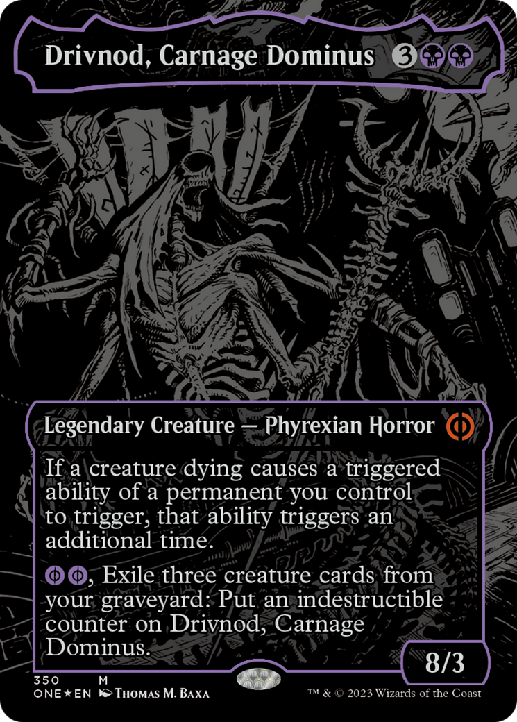 Drivnod, Carnage Dominus (Oil Slick Raised Foil) [Phyrexia: All Will Be One] | Exor Games Dartmouth