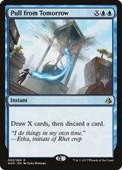 Pull from Tomorrow [Amonkhet Promos] | Exor Games Dartmouth