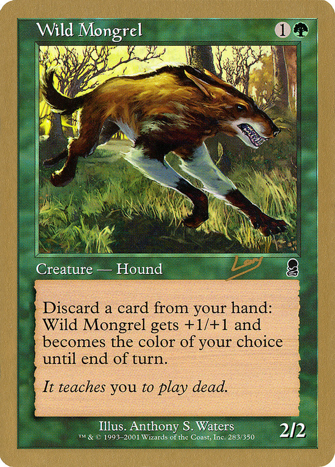 Wild Mongrel (Raphael Levy) [World Championship Decks 2002] | Exor Games Dartmouth